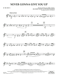 Never Gonna Give You Up (arr. Matt Conaway) - Bb Trumpet 2