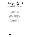 A Midnight Clear (A Cantata For Christmas) - Violin 2