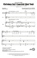 Christmas Isn't Canceled (Just You) (arr. Mark Brymer)