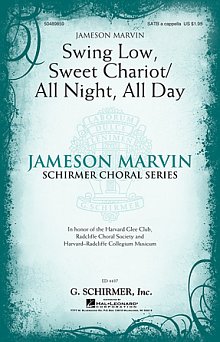 Swing Low, Sweet Chariot / All Night, All Day 