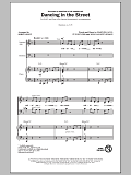 Dancing In The Street (arr. Kirby Shaw)