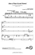 Ain'a That Good News! (arr. Victor C. Johnson)