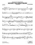 We Don't Talk About Bruno (from Encanto) (arr. Seb Skelly) - Trombone