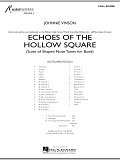 Echoes Of The Hollow Square - Full Score