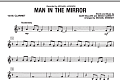 Man In The Mirror - Bb Clarinet 1