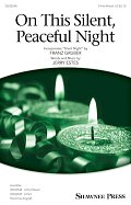 On This Silent, Peaceful Night