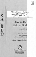 Live In The Light Of God