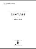 Eviler Elves - Conductor Score (Full Score)