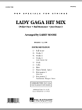 Lady GaGa Hit Mix - Full Score