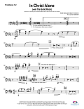 In Christ Alone (with "The Solid Rock") - Trombone 1 & 2