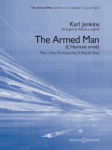The Armed Man (from A Mass for Peace) (arr. Robert Longfield) - Conductor Score (Full Score) 