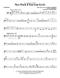 Nice Work If You Can Get It - Trombone