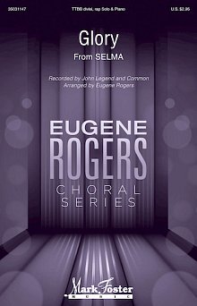 Glory (from Selma) (arr. Eugene Rogers) 