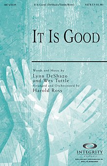 It Is Good 