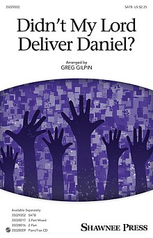 Didn't My Lord Deliver Daniel? 