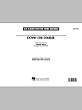 Down For Double - Full Score