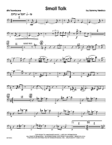 Small Talk - 4th Trombone 