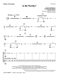 Is He Worthy? (arr. Heather Sorenson) - Drums + Percussion