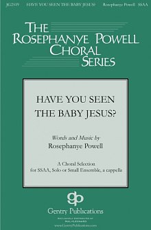 Have You Seen The Baby Jesus 