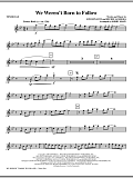We Weren't Born To Follow - Tenor Sax