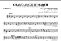 Grand Angelic March - Baritone T.C.
