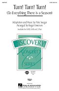 Turn! Turn! Turn! (To Everything There Is A Season) (arr. Roger Emerson)
