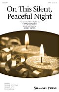On This Silent, Peaceful Night