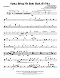 Santa, Bring My Baby Back (To Me) - Trombone