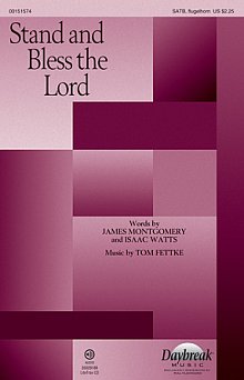 Stand And Bless The Lord 