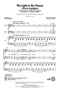 The Light In The Piazza (Choral Highlights) (arr. John Purifoy)