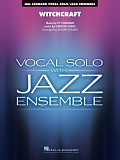 Witchcraft (arr. Roger Holmes) - Vocal Solo