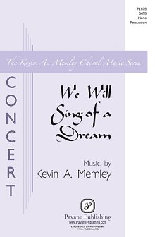 We Will Sing Of A Dream 