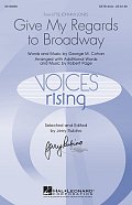 Give My Regards To Broadway