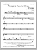 Welcome To The Place Of Level Ground - Trombone 3/Tuba