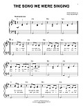 The Song We Were Singing