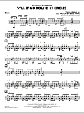 Will It Go Round in Circles? - Drums