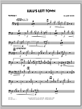 Lulu's Left Town - Trombone 3