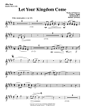 Let Your Kingdom Come - Alto Sax (sub. Horn)
