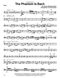 The Phantom Is Bach - Bass