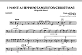 I Want A Hippopotamus For Christmas - Bassoon