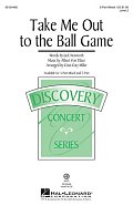 Take Me Out To The Ball Game