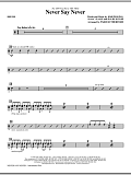 Never Say Never - Drums