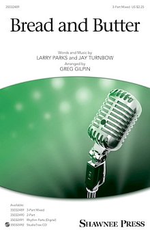 Bread And Butter (arr. Greg Gilpin) 