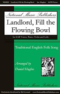 Landlord, Fill The Flowing Bowl (arr. Daniel Hughes)