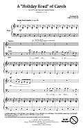 A Holiday Road Of Carols (arr. Greg Gilpin)