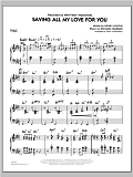 Saving All My Love For You - Piano