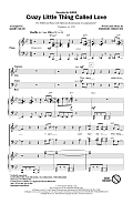 Crazy Little Thing Called Love (arr. Kirby Shaw)