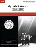 My Little Buttercup (arr. Dan Wessler)