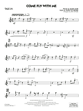 Come Fly With Me (arr. Rick Stitzel) - Tenor Sax