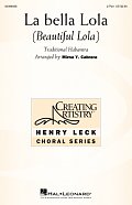 La Bella Lola (Beautiful Lola) (arr. Mirna Y. Cabrera)